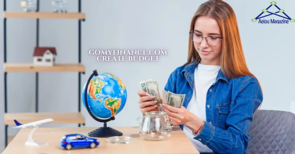 gomyfinance.com create budget